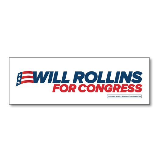 Will Rollins for Congress Bumper Sticker
